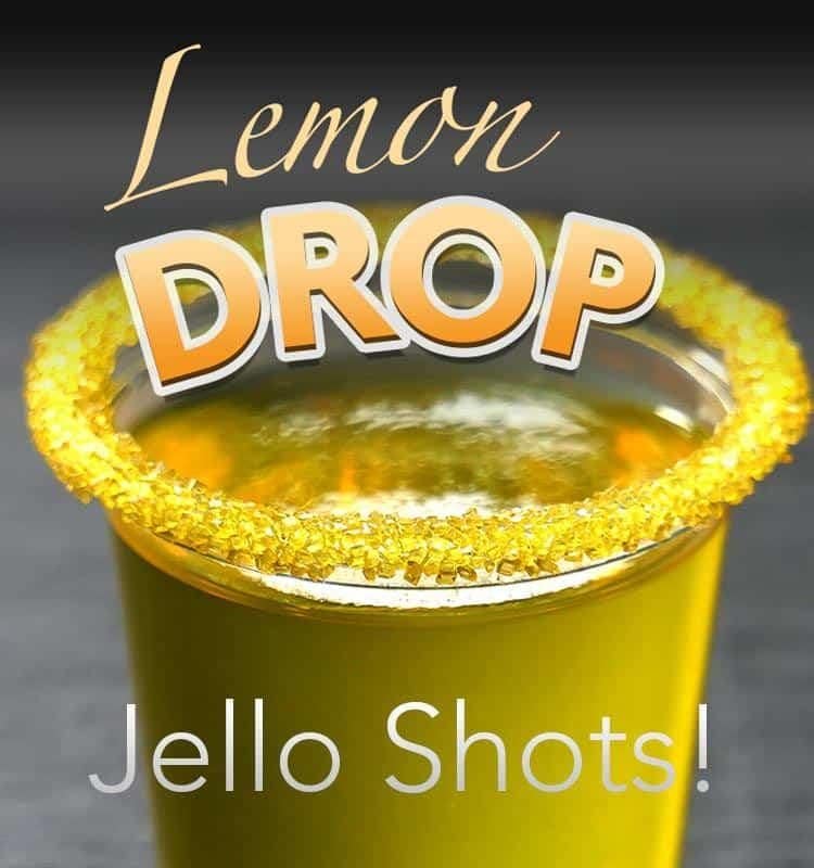 Lemon Drop Jello Shots